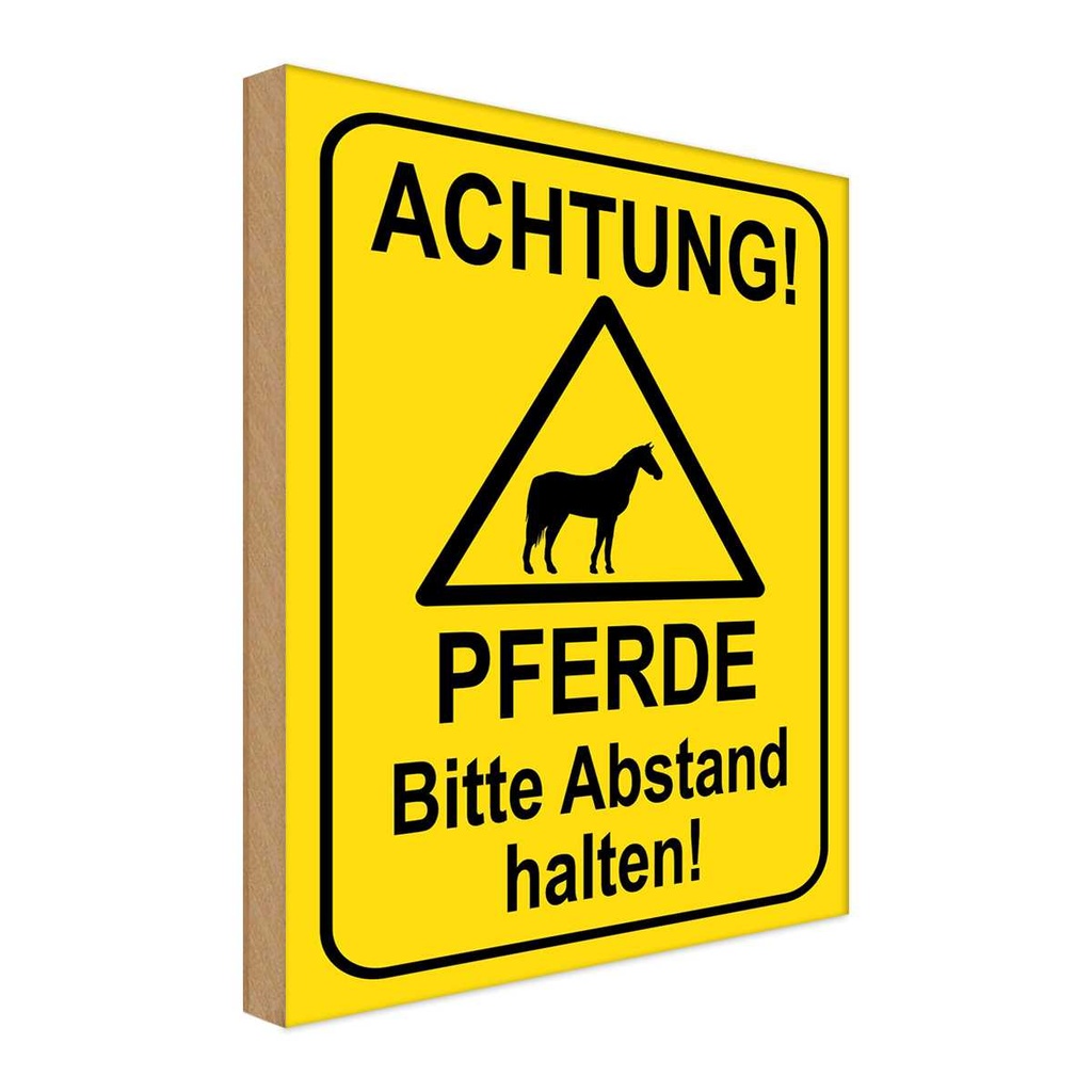 [LA-119344-H] Holzschild 40x30 cm Achtung Pferde Abstand halten Warnschild Hinweisschild