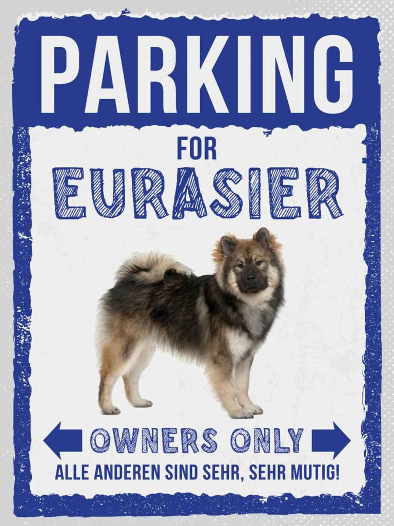 [LA-137894-H] Holzschild 40x30 cm parking for eurasier Hund Parkplatzschild