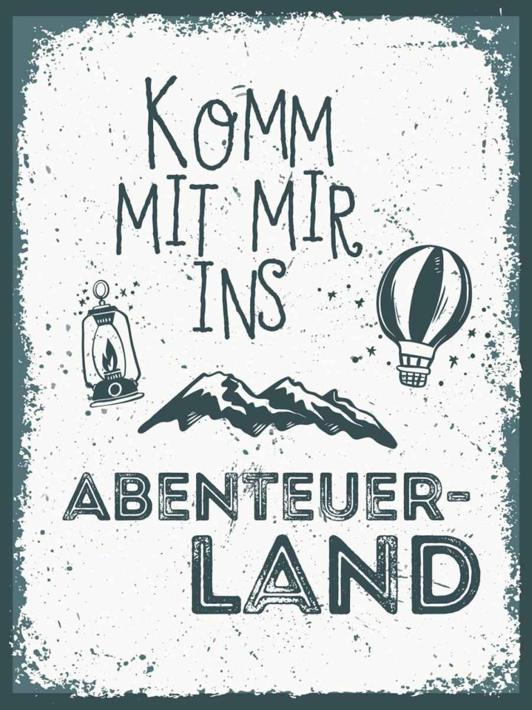 [LA-138441-H] Holzschild 40x30 cm Komm mit mir ins Abenteuerland Abenteuer Reisen