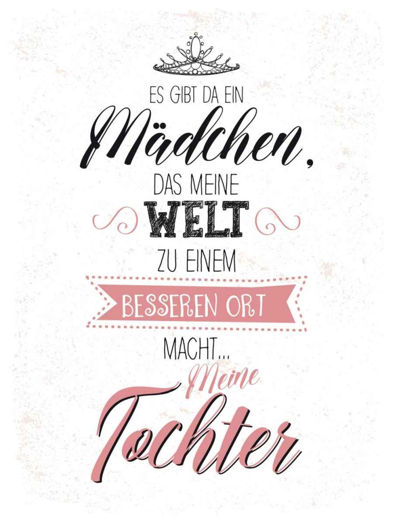 Holzschild 40x30 cm Tochter macht meine Welt besser Spruch Zitat