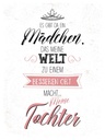 Holzschild 40x30 cm Tochter macht meine Welt besser Spruch Zitat