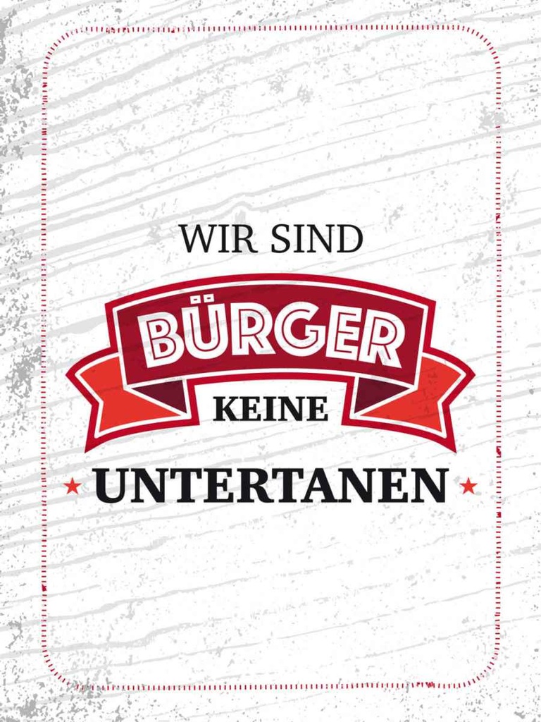 Holzschild 40x30 cm wir sind Bürger keine Untertanen Spruch Zitat