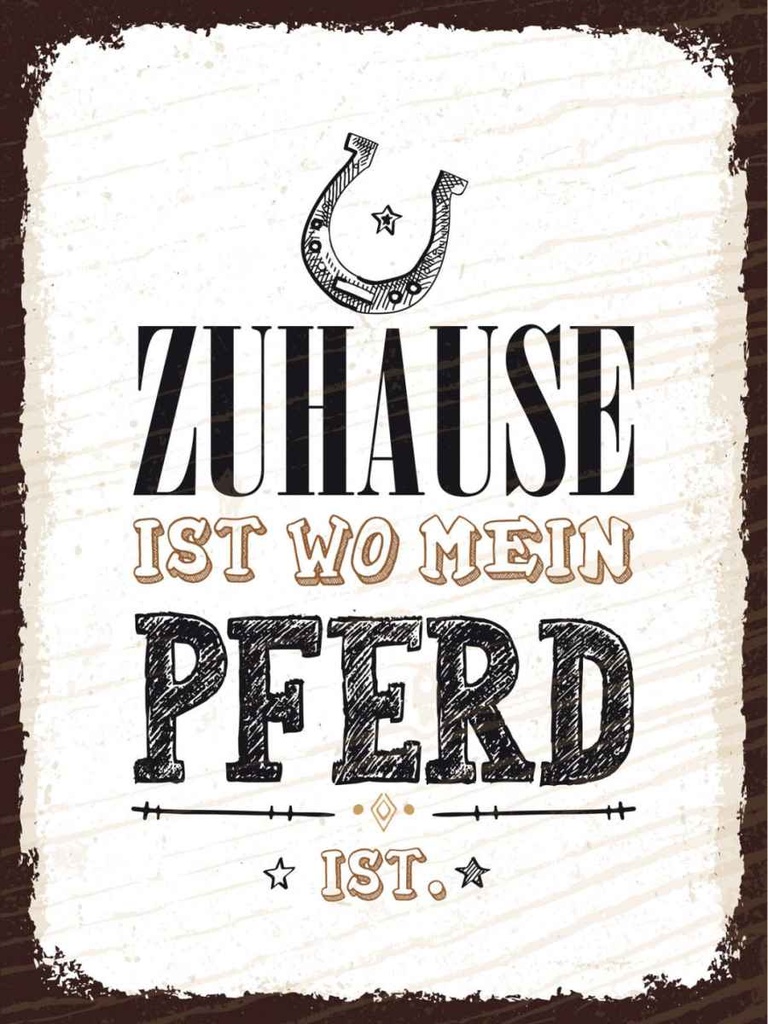 Holzschild 40x30 cm Zuhause ist wo mein Pferd Geschenk