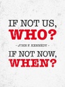 Holzschild 40x30 cm John Kennedy If not us who Spruch Zitat