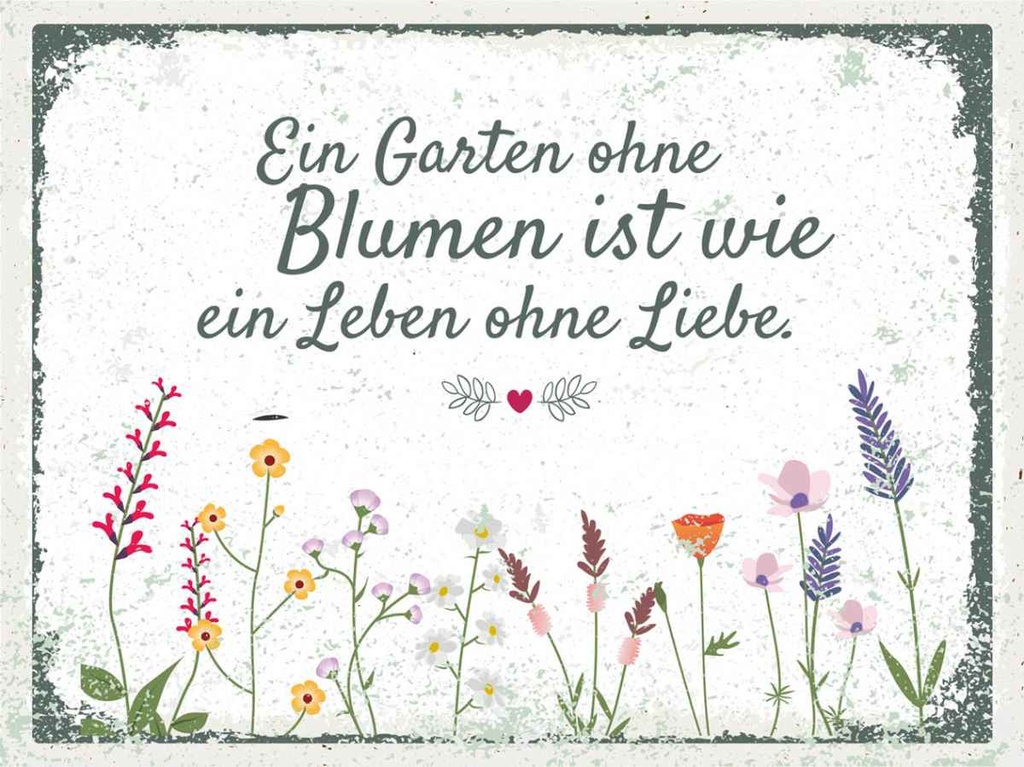 Holzschild 30x40 cm Garten ohne Blumen Leben Liebe Spruch Zitat
