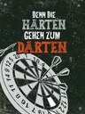 Holzschild 40x30 cm Denn die Harten gehen zu Darten Spruch Zitat