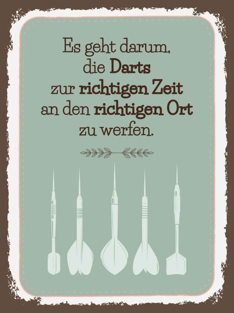 Holzschild 40x30 cm Darts zur richtigen Zeit werfen Sport Hobby