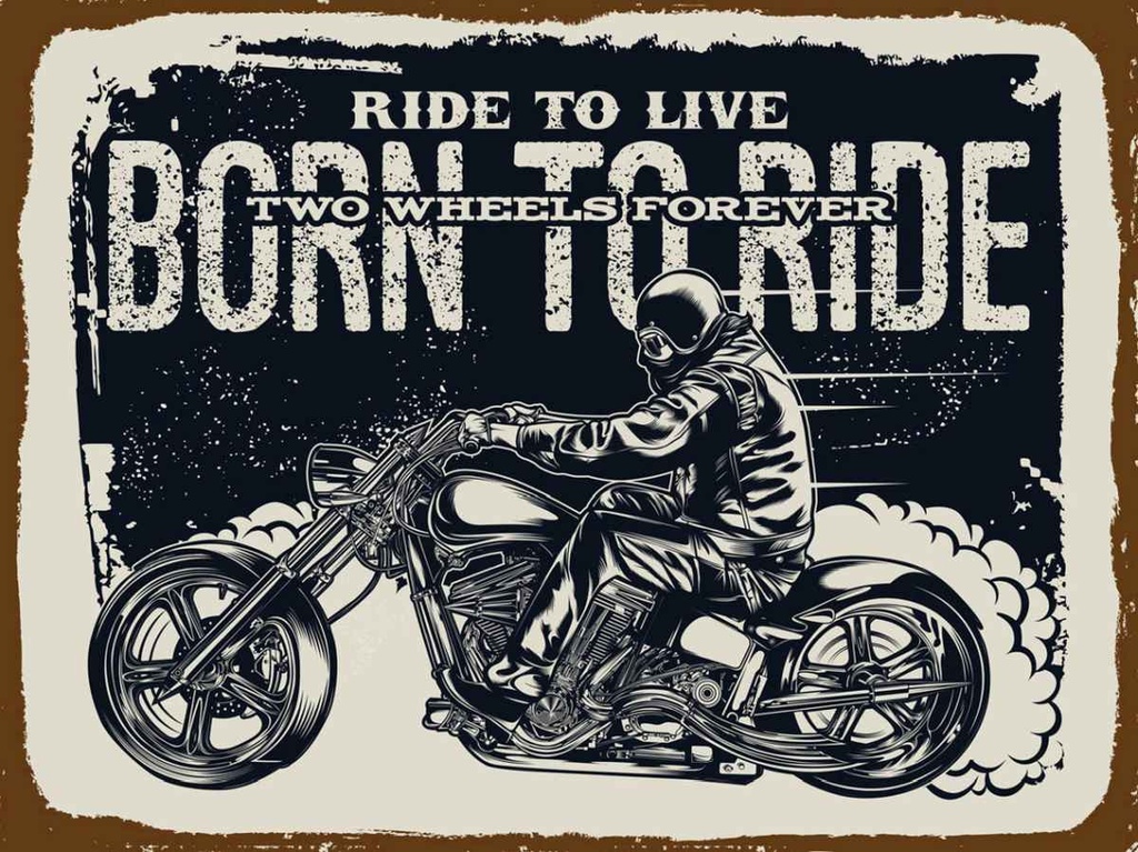 Holzschild 30x40 cm Ride to live Born Dekoration