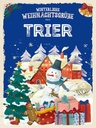 Holzschild 40x30 cm Weihnachtsgrüße aus TRIER