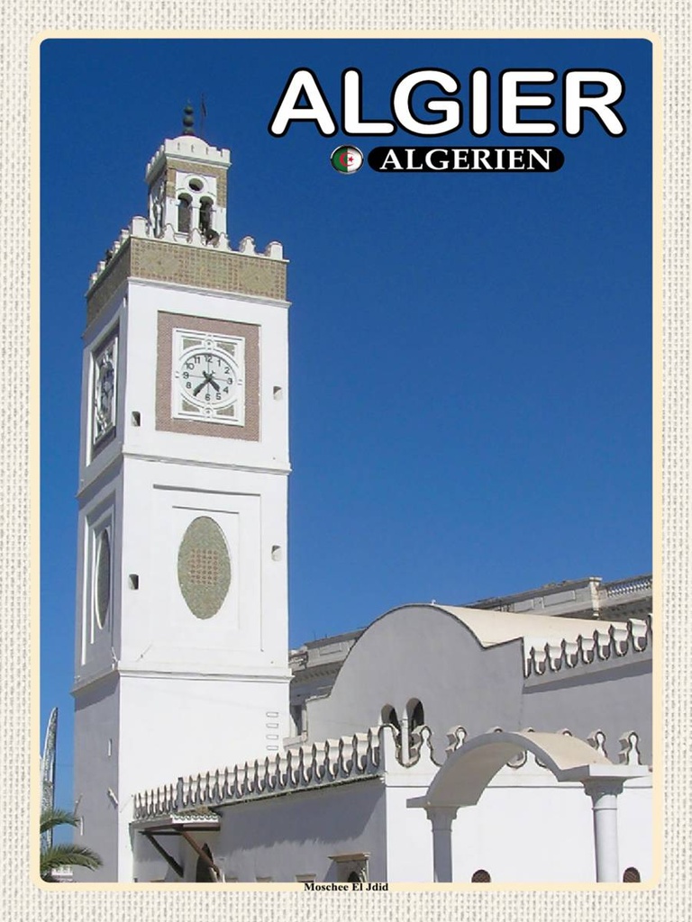 Holzschild 40x30 cm Algier Algerien Moschee El Jdid Bildmotiv Reisemotiv Abenteuer Reisen