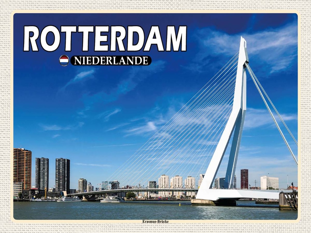 Holzschild 30x40 cm Rotterdam Niederlande Erasmus-Brücke Bildmotiv Reisemotiv Abenteuer Reisen