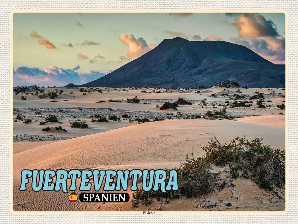 Holzschild 30x40 cm Fuerteventura Spanien El Jable Wanderdüne Bildmotiv Reisemotiv Abenteuer Reisen
