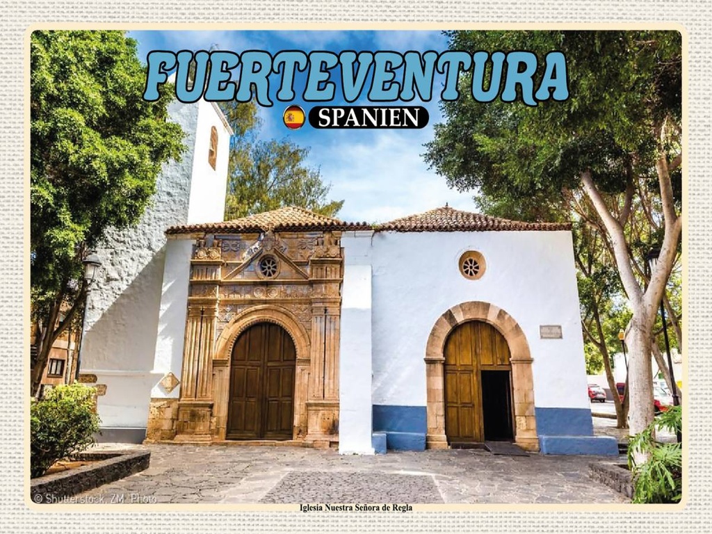 Holzschild 30x40 cm Fuerteventura Spanien Iglesia Nuestra Bildmotiv Reisemotiv Abenteuer Reisen