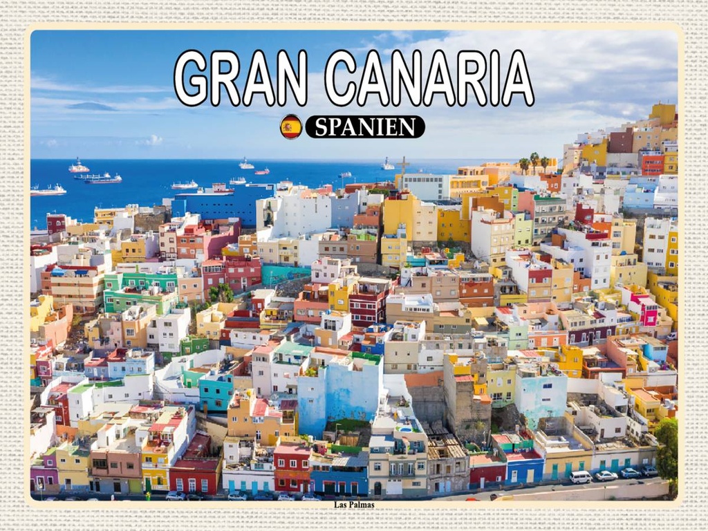 Holzschild 30x40 cm Gran Canaria Spanein Las Palmas Stadt Bildmotiv Reisemotiv Abenteuer Reisen