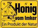 Holzschild 30x40 cm honig vom Imker Naturprodukt