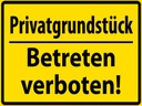 Holzschild 30x40 cm Privat Betreten verboten