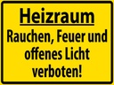 Holzschild 30x40 cm Heizraum Rauchen verboten