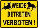 Holzschild 30x40 cm Weide Betreten verboten
