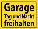 Holzschild 30x40 cm Garage Tag und Nacht freihalten