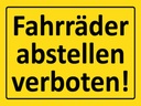 Holzschild 30x40 cm Fahrräder abstellen verboten
