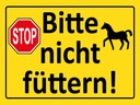Holzschild 30x40 cm Stop Bitte nicht füttern (Pferd)