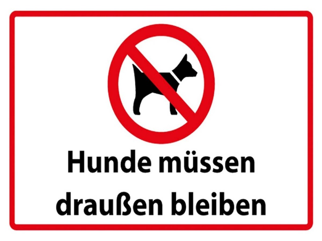 Holzschild 30x40 cm Hunde müssen draußen bleiben