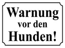 Holzschild 30x40 cm Warnung vor den Hunden (s/w)