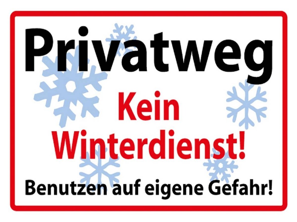 Holzschild 30x40 cm Privatweg kein Winterdienst