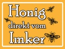 Holzschild 30x40 cm Honig direkt vom Imker