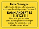 Holzschild 30x40 cm Liebe Teenager - ÄNDERT ES