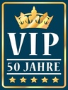 Holzschild 40x30 cm VIP 50 Jahre (blau/weiß)