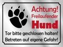 Holzschild 30x40 cm Achtung Freilaufender Hund Gefahr