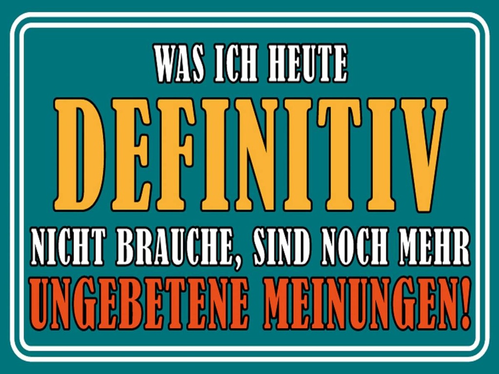 Holzschild 30x40 cm Ungebetene Meinungen