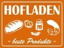 Holzschild 30x40 cm Hofladen Beste Produkte
