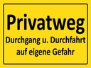 Holzschild 30x40 cm Privatweg gelbes