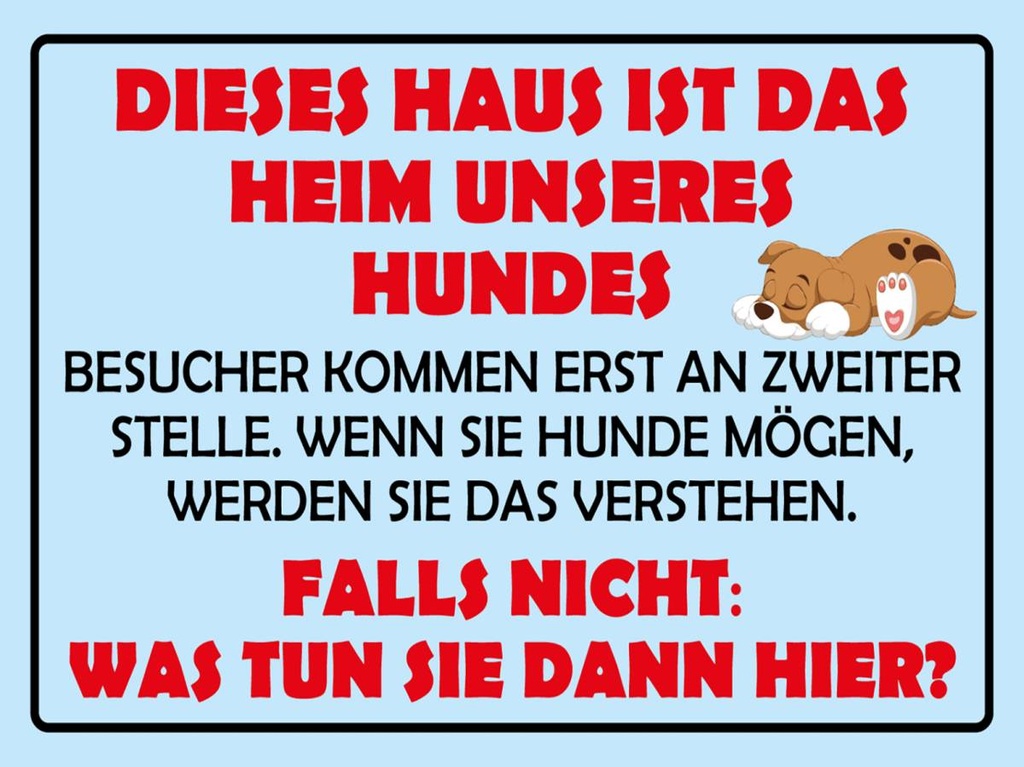 Holzschild 30x40 cm Dieses Haus ist Heim unseres Hundes