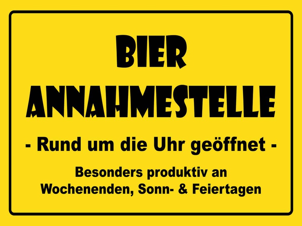 Holzschild 30x40 cm Alkohol Bier Annahmestelle geöffnet