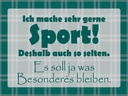 Holzschild 30x40 cm Ich mache gerne Sport