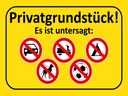 Holzschild 30x40 cm Privatgrundstück Es ist untersagt