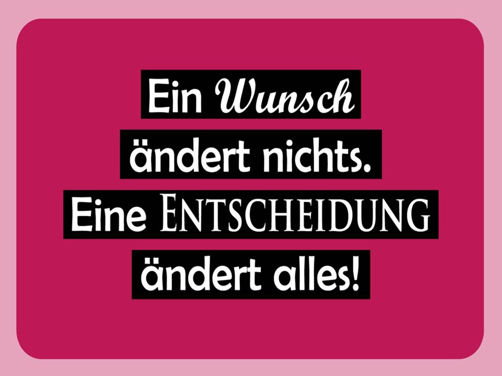 Holzschild 30x40 cm Ein Wunsch ändert nichts