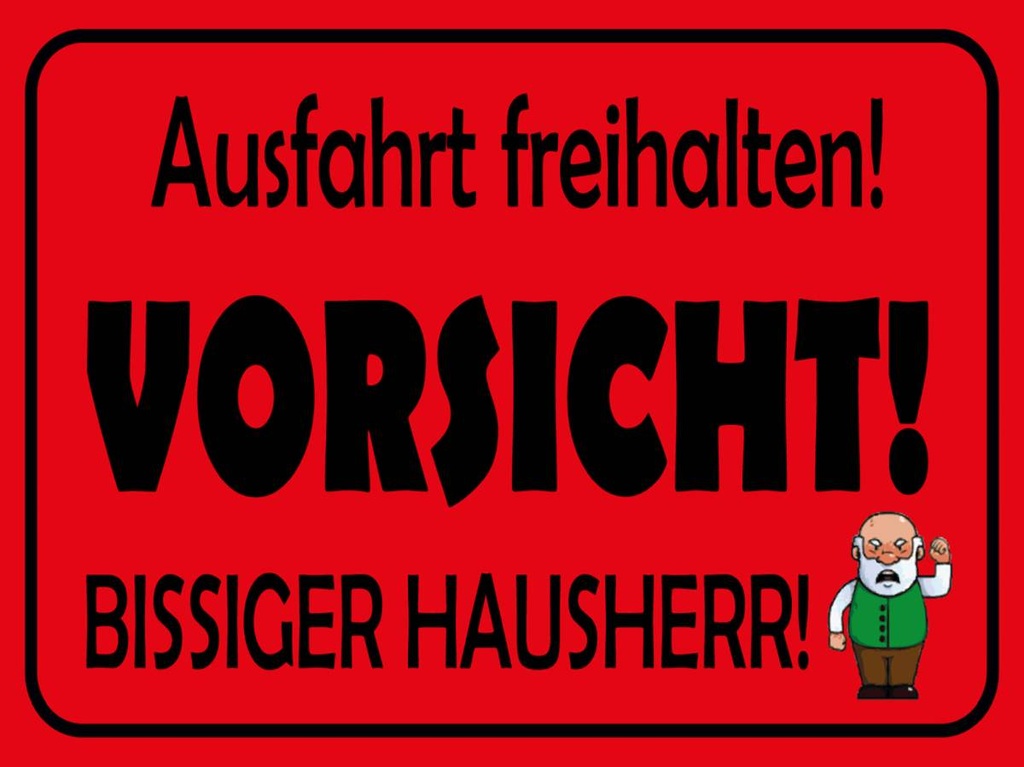 Holzschild 30x40 cm Ausfahrt freihalten biss. Hausherr