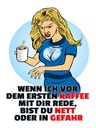 Holzschild 40x30 cm vor dem erstem Kaffee