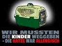 Holzschild 30x40 cm Kinder weggegeben Katze allergisch