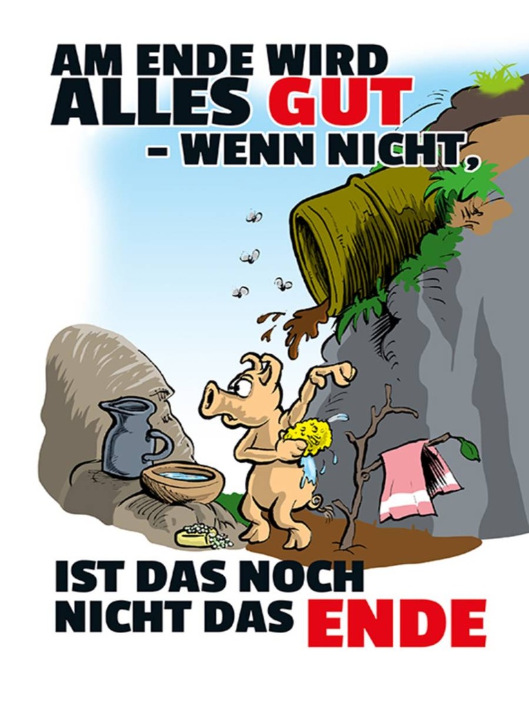 Holzschild 40x30 cm Ende gut sonst nicht das Ende