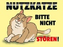 Holzschild 30x40 cm Nutzkatze bitte nicht stören