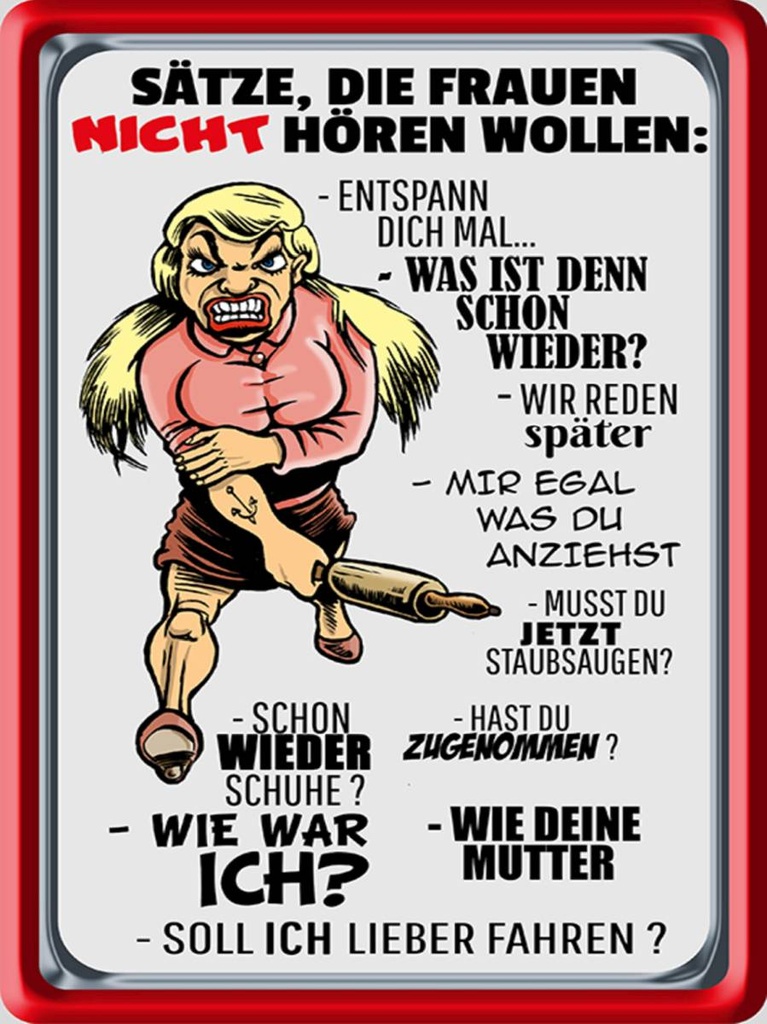 Holzschild 40x30 cm Sätze die Frauen nicht hören wollen