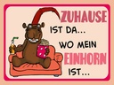 Holzschild 30x40 cm Zuhause ist da wo mein Einhorn