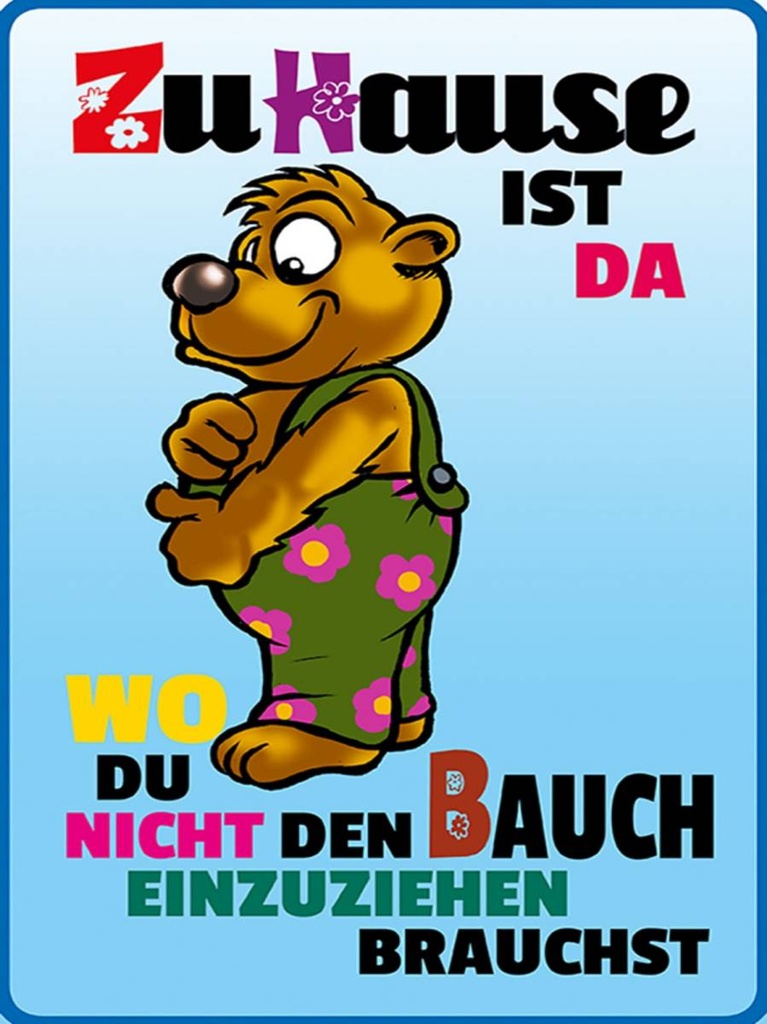 Holzschild 40x30 cm zu Hause wo Bauch nicht einziehen