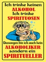 Holzschild 40x30 cm Kein trinke Spirituosen