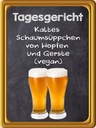 Holzschild 40x30 cm Tagesgericht Schaumsüppchen Hopfen
